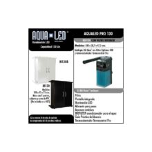 Aqualed Pro 130 litros. Blanco o Negro. Filtro OPTIMUS OP600