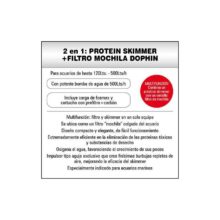 PROTEIN SKIMMER + FILTRO MOCHILA DOPHIN